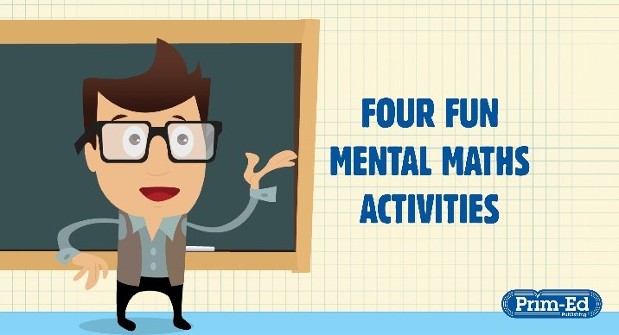 Fun Mental Maths Activities For Your Class