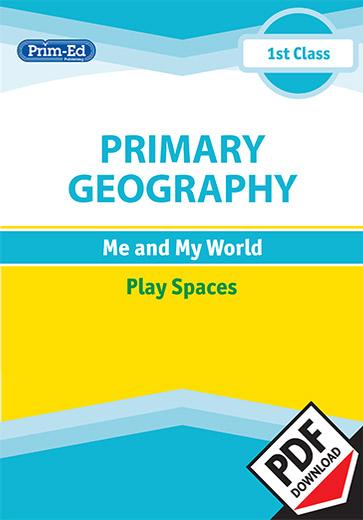 Primary Geography - Play Spaces: 1st Class EBook | SESE | 1st Class